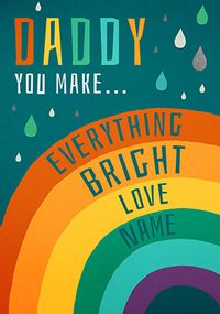 Tap to view Daddy - Everything Bright Personalised Postcard