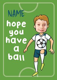Have a Ball Photo Birthday Card