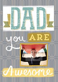 Tap to view Awesome Dad Photo Birthday Card