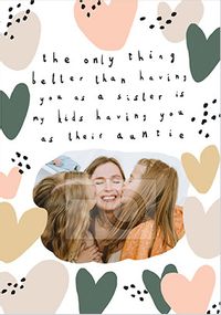 Only Thing Better Sister Photo Birthday Card