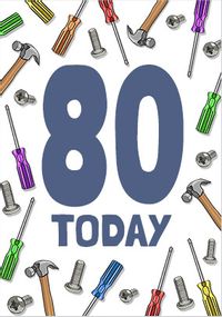 80 Tools Birthday Card