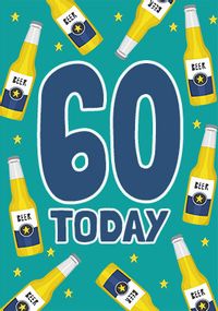 60 Today Beers Birthday Card