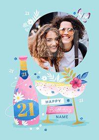Tap to view Champagne 21 Today Photo Birthday Card
