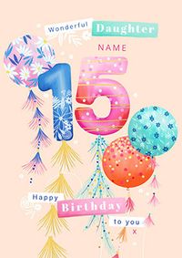 Wonderful Daughter Personalised 15th Birthday Card