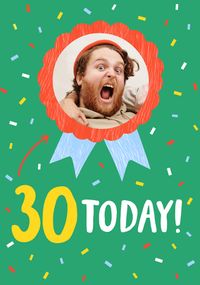 Tap to view 30 Today Green Rosette Photo Birthday Card