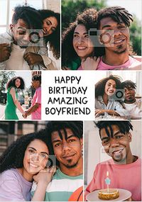 Happy Birthday Amazing Boyfriend 6 Photo Card