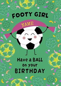 Footy Girl Personalised Birthday Card