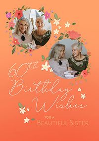 Tap to view To My Wonderful Sister 60th Birthday 2 Photo Card