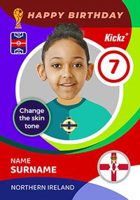 Tap to view Kickz Northern Ireland Trading Card Spoof 7th Birthday Photo Card