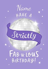 Tap to view Strictly Fabulous Birthday Card