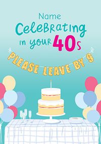 40th Birthday Leave by 9 Personalised Birthday Card