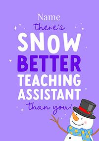 Tap to view Snow Better Teaching Assistant Christmas Card