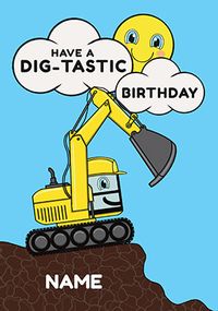 Have a Dig-tatic Personalised Birthday Card