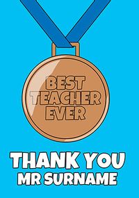Best Teacher Ever Blue Medal Personalised Card