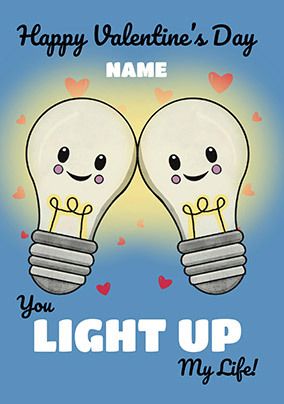 Light Up My Life Personalised Valentine's Card
