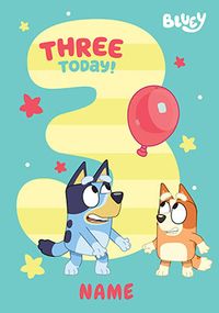 Bluey 3 Today Birthday Card