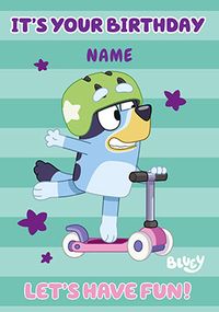 Tap to view Bluey Fun Scooter Birthday Card