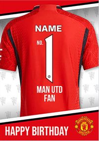 Man United No.1 Fan Birthday Card