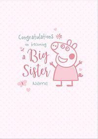 Peppa Pig - Big Sister New Baby Personalised Card