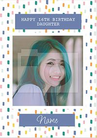 Happy 16th Birthday Daughter Photo Card