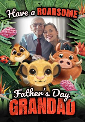 The Lion King Roarsome Grandad Photo Father's Day Card