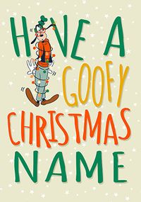Goofy - Have a Goofy Christmas Personalised Card