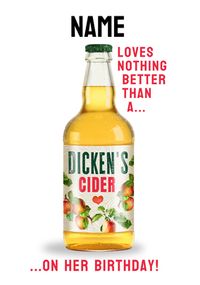 Tap to view Dicken's Cider Personalised Birthday Card