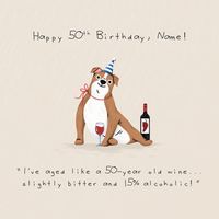 Tap to view 50th Aging like Wine Birthday Card