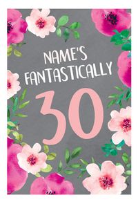 30th Floral Birthday Card