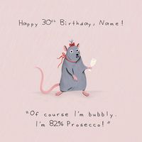 30th 82% Prosecco Birthday Card