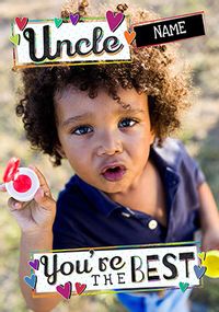 Tap to view Uncle You're The Best Photo Father's Day Card