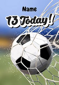 Tap to view Football Goal 13th Birthday Card