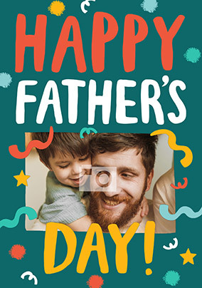 Streamers Fathers Day Photo Card