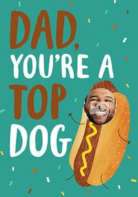Tap to view Top Dog Fathers Day Photo Card