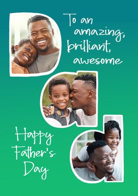 Amazing Brilliant Awesome, Photo Father's Day Card