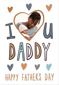 Tap to view Love You Daddy Hearts Father's Day Card