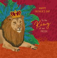 King Of The Pride Father's Day Card