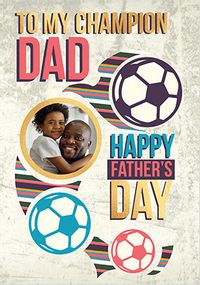 Tap to view Champion Dad Father's Day Photo Card