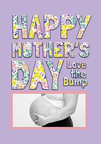 Tap to view Love The Bump Mothers Day Photo Card