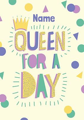 Queen For A Day Mothers Day Card