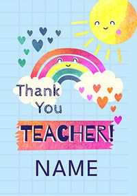 Tap to view Rainbow Thank You Teacher personalised Card