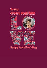 Tap to view Groovy Boyfriend Photo Valentine Card