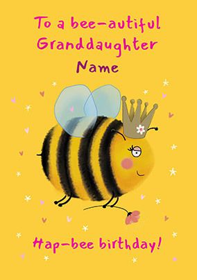 Bee-autiful Granddaughter Birthday Card