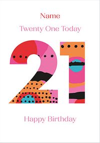 Tap to view Twenty One Today Personalised 21st Birthday Card