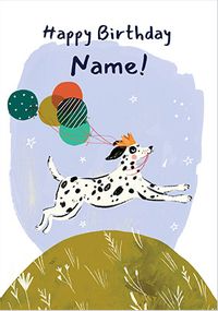 Dalmation and Balloons Personalised Birthday Card