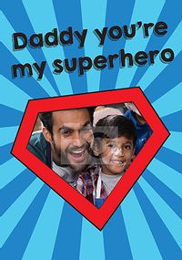 Tap to view Daddy You're My Superhero Father's Day Photo Card