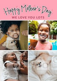 Tap to view Pink four photo upload Mother's Day Card