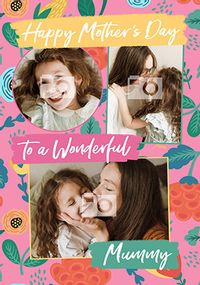 Wonderful Mummy Floral Mother's Day Photo Card
