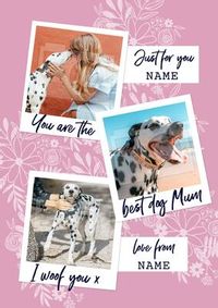 Tap to view Dog Mum Photo Mothers Day Card