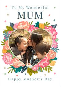 Tap to view Floral Wonderful Mum Photo Mother's Day Card